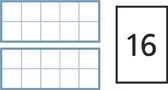 Two ten frames show 2 rows. Both rows in each ten frame are blank. A number card shows a “16.”