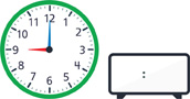 A clock with the hour hand pointing to “9” and the minute hand pointing to “12.” A blank digital clock.