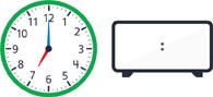 Hay un reloj con la manecilla de la hora apuntando al “7” y el minutero apuntando al “12”. Hay un reloj digital en blanco.